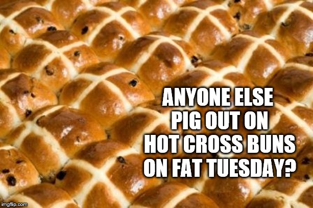 Image tagged in hot cross buns Imgflip