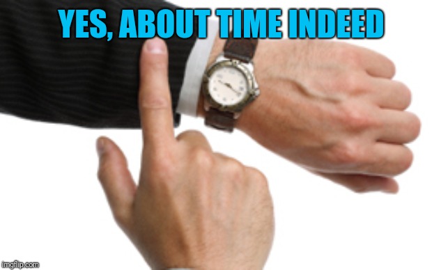 Just a few more weeks! We can make it! Imgflip