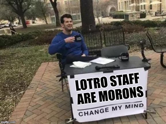 Change My Mind lotro