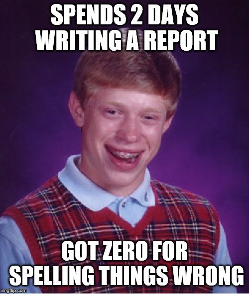 Bad Luck Brian Meme Imgflip