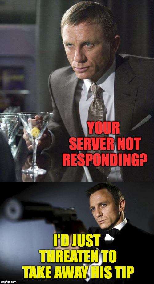 james bond aims at you friendly Memes & GIFs Imgflip