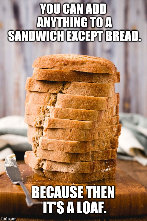 Image tagged in bread Imgflip