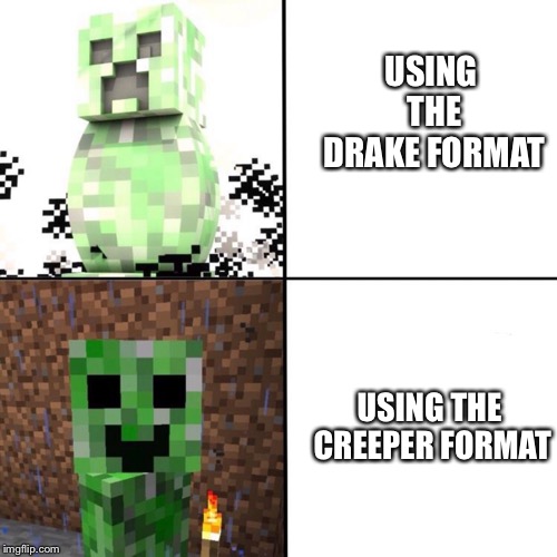 Creeper Memes Imgflip