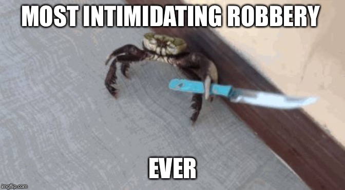 Knife wielding crab Imgflip