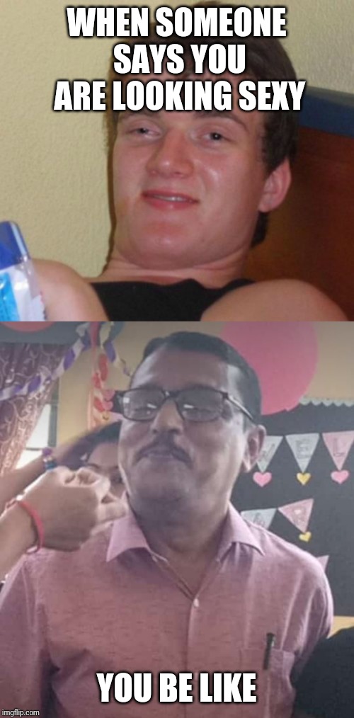 Image tagged in memes,10 guy Imgflip