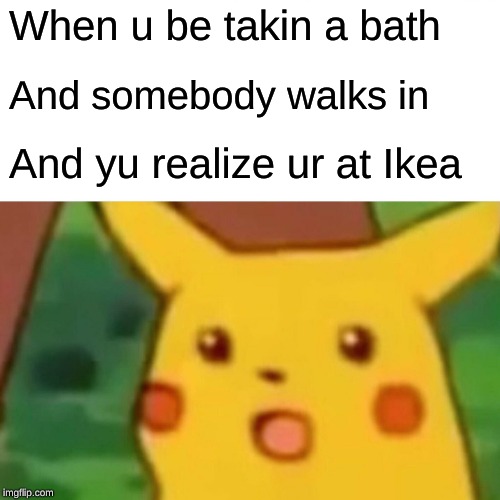 Surprised Pikachu Meme Imgflip