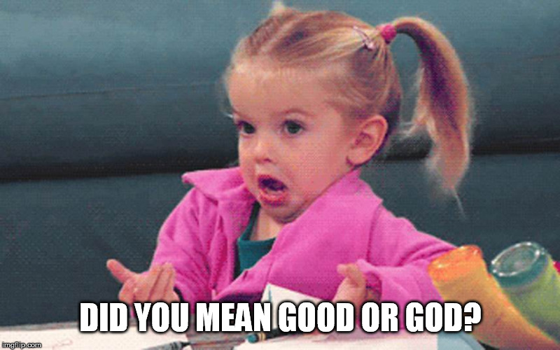 Mom, what did you mean? Imgflip