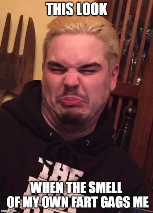 Gross face Imgflip