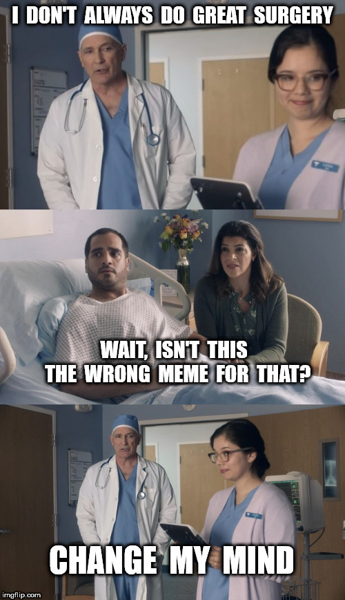 That Face You Make Imgflip