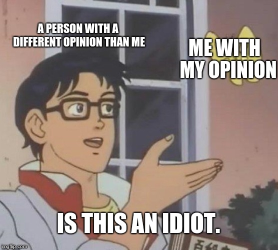 how it feels seriously this is a difference between fact and opinion