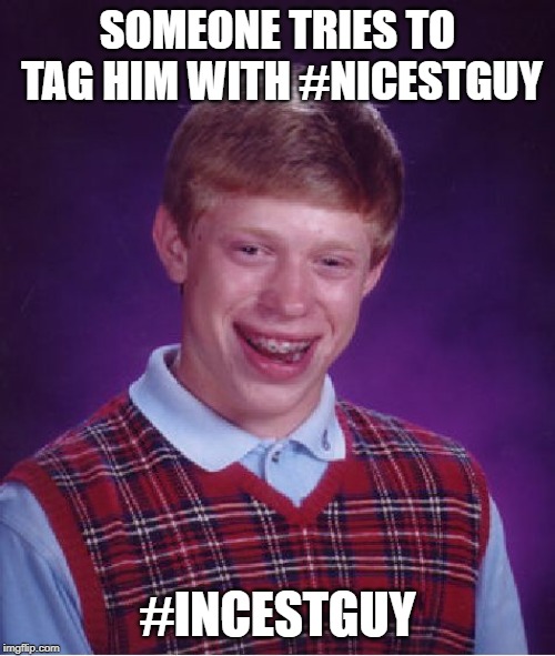 nicest guy Imgflip