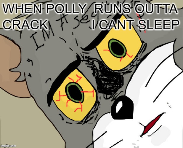 Unsettled Tom Meme Imgflip