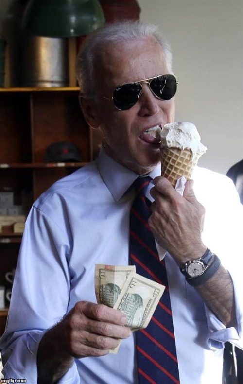 Joe Biden Ice Cream Funny : Joe Biden Ice Cream and Cash - Imgflip