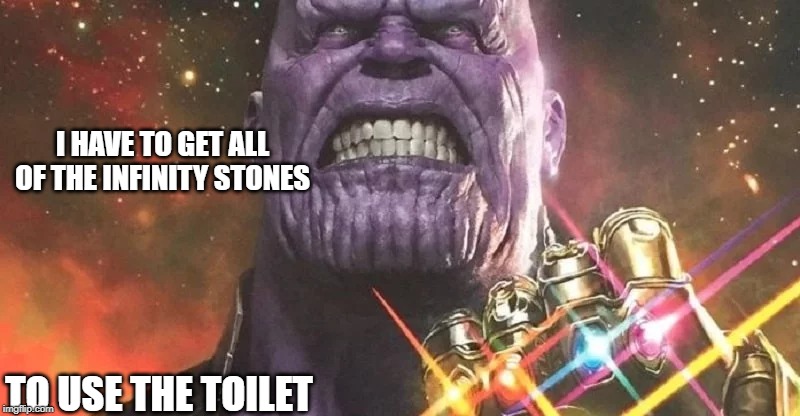Image tagged in thanos,toilet,infinity stones Imgflip