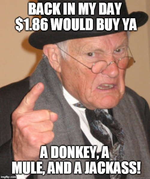 Back In My Day Meme Imgflip