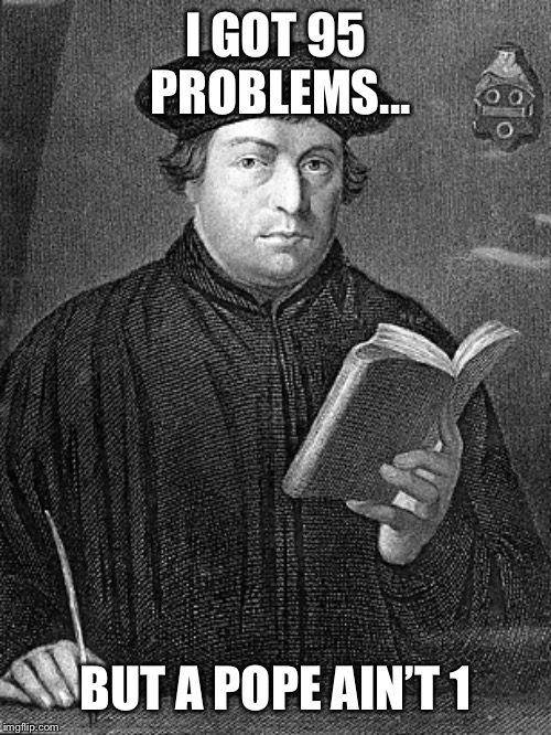 OG reformation Imgflip