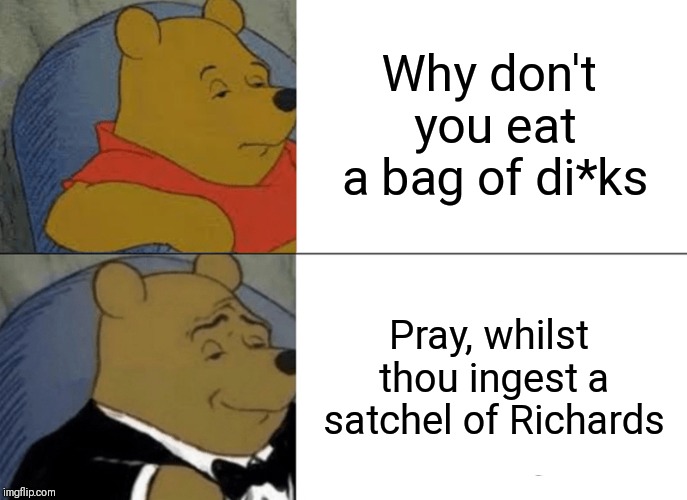 Ingest A Satchel Of Richards Meme Meme Walls