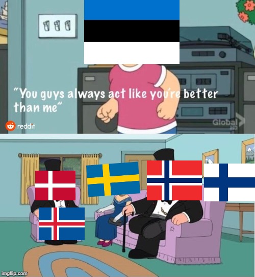 Can Estonia Into Nordic ? Imgflip