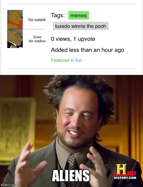 Ancient Aliens Meme Imgflip