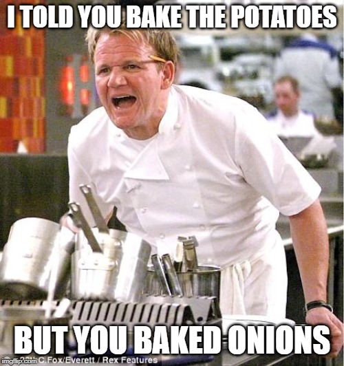 Chef Gordon Ramsay Meme Imgflip