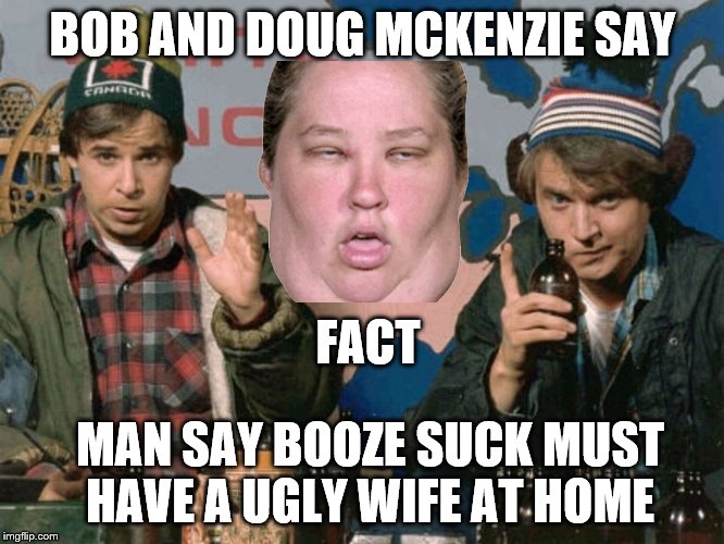 bob and doug McKenzie say Imgflip
