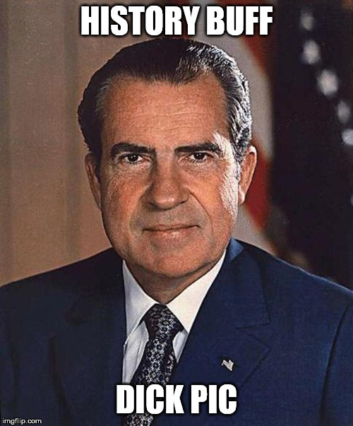 Have you sent a Dick pic today? Imgflip
