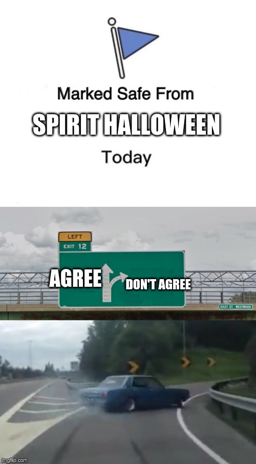 NO NO NO! I Need My Spirit Halloween. Imgflip