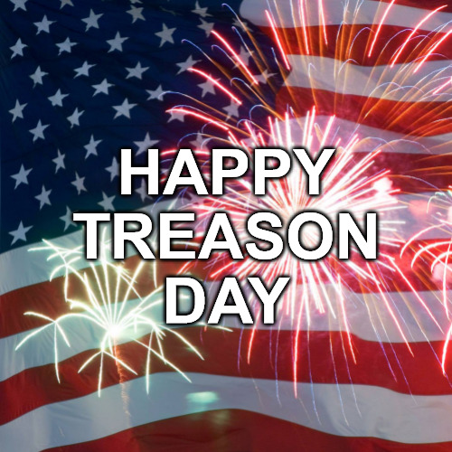 Happy Treason Day! Imgflip
