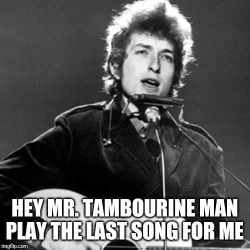 Bob Dylan Imgflip