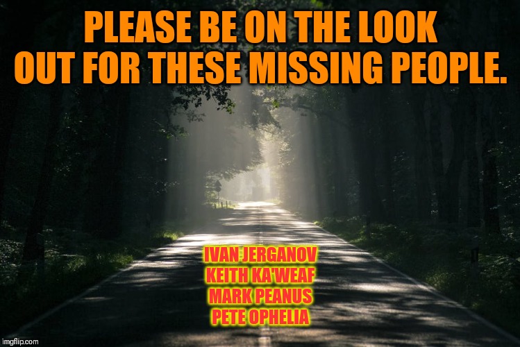 Missing people Imgflip