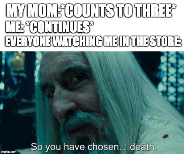 so you have chosen death Imgflip
