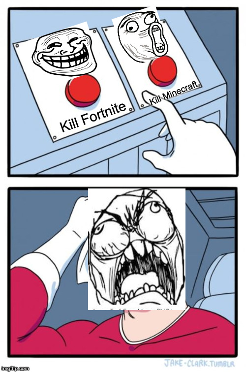 Minecraft Killing Fortnite Memes Fortnite Free Xp