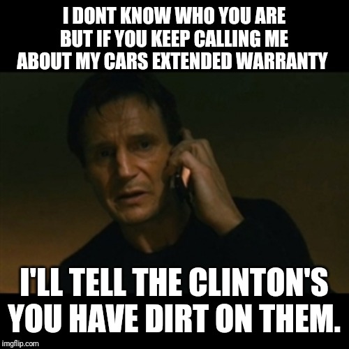 Liam Neeson Taken Meme Imgflip