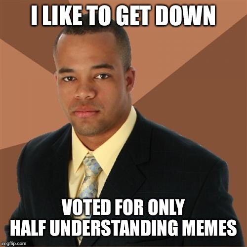 Successful Black Man Meme Imgflip