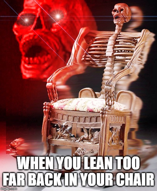 Image tagged in skeleton chair,funny,falling,meme,dead,help Imgflip