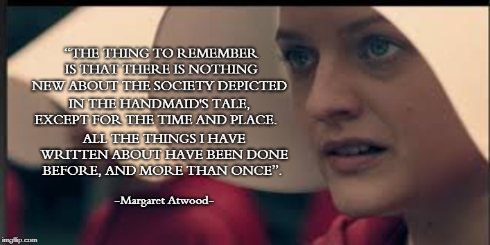 The Handmaid's Tale Imgflip