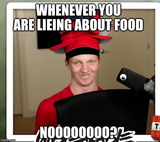 Nooooooo? Imgflip