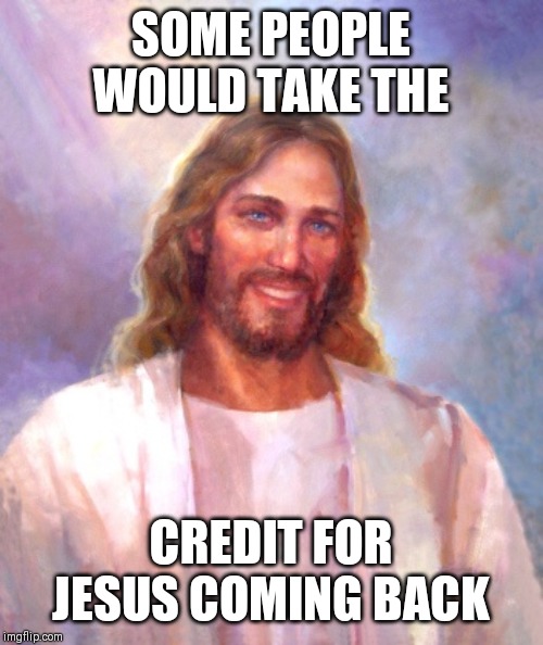 Smiling Jesus Meme Imgflip