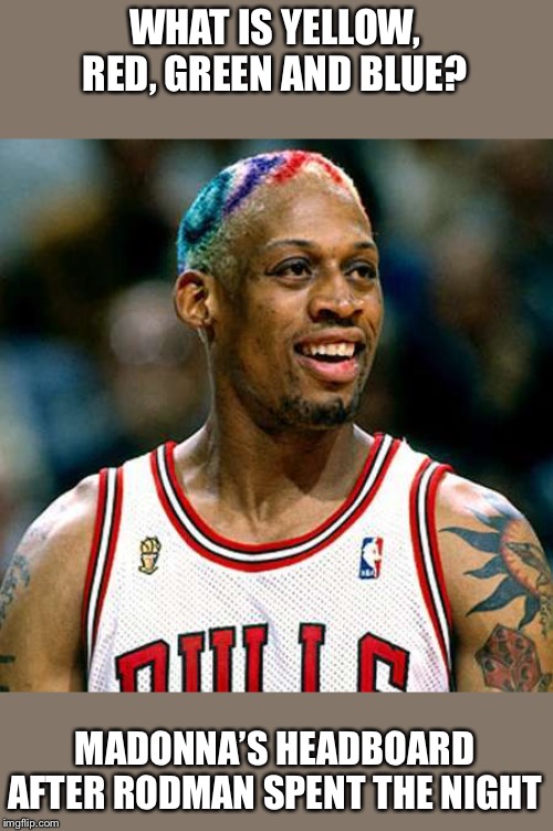 Rodman rainbow hair Imgflip