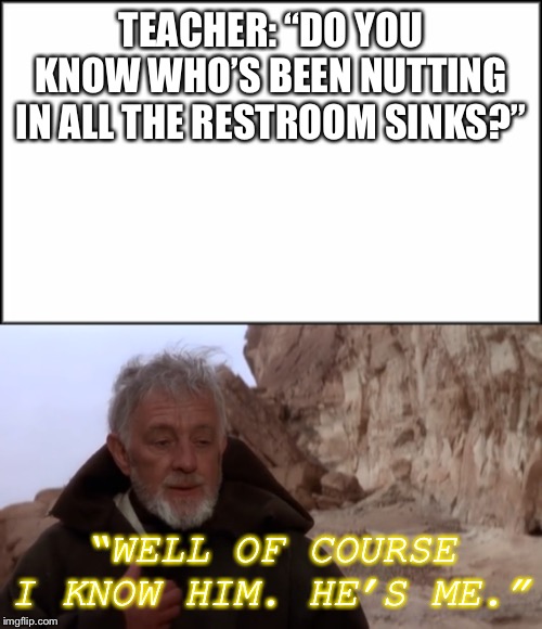 Honest Obi Wan Imgflip
