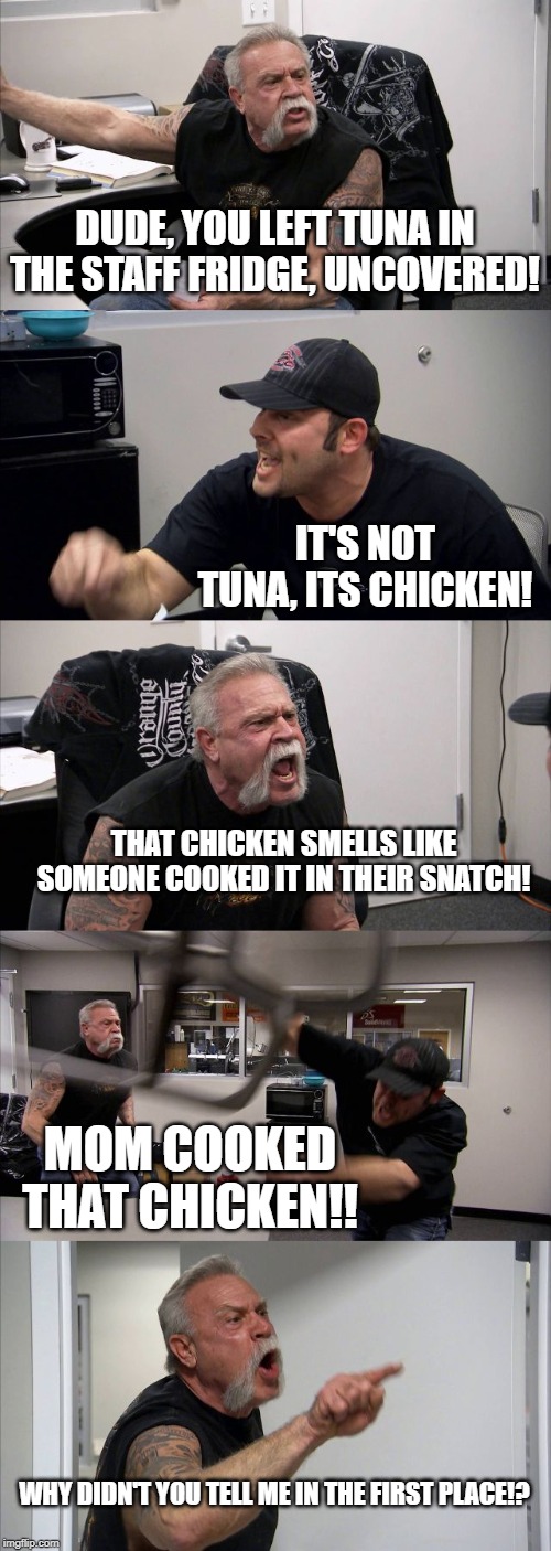 American Chopper Argument Meme Imgflip