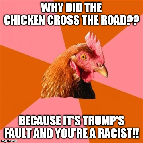 Anti Joke Chicken Meme Imgflip