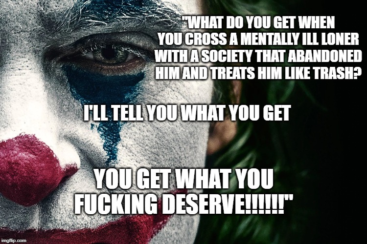 What Do You Get When You Cross A Mentally Ill Loner Meme Pict