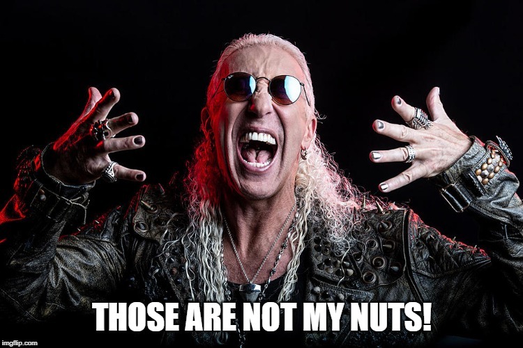 They are Dee's Nuts. Imgflip
