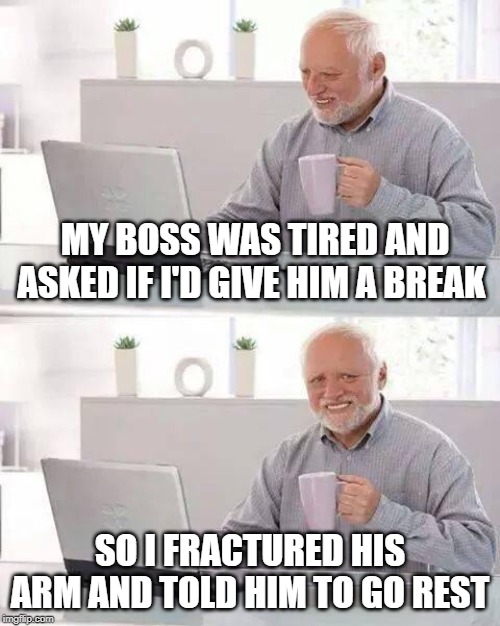You Need a Break Imgflip