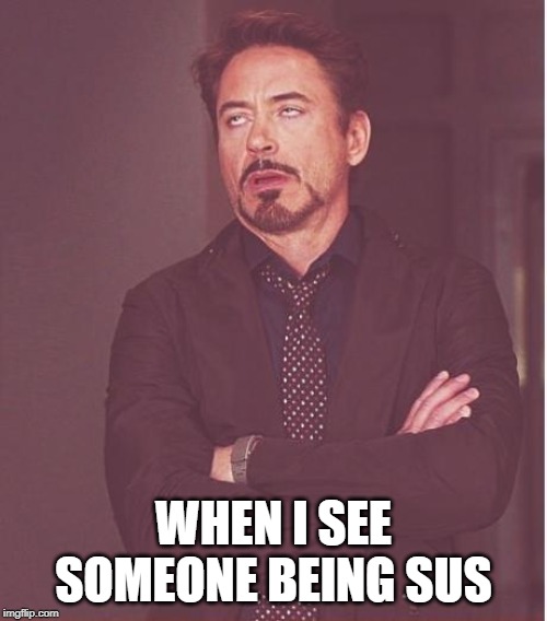 Face You Make Robert Downey Jr Meme Imgflip