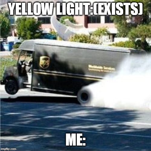 Image tagged in ups truck Imgflip