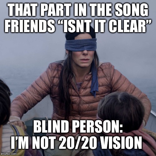 Bird Box Meme Imgflip