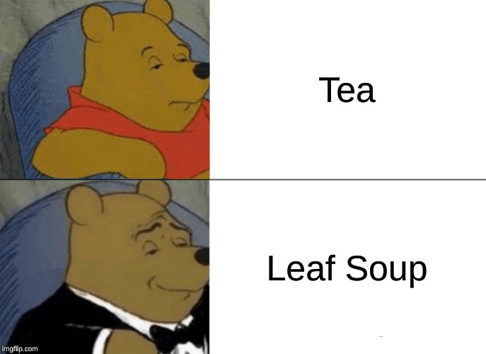 Tea Imgflip