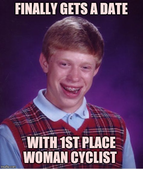 Bad Luck Brian Meme Imgflip